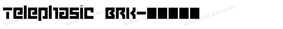 Telephasic BRK字体转换